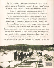 BUIES, ARTHUR. Petites chroniques du Bas-du-Fleuve : En passant par La Pointe à L'Orignal, Kamouraska, Rivière-du-Loup, Cacouna, Bic et Rimouski