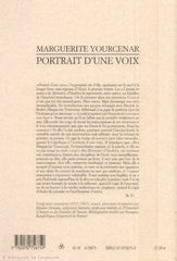 YOURCENAR, MARGUERITE. Portrait d'une voix. Vingt-trois entretiens (1952-1987).