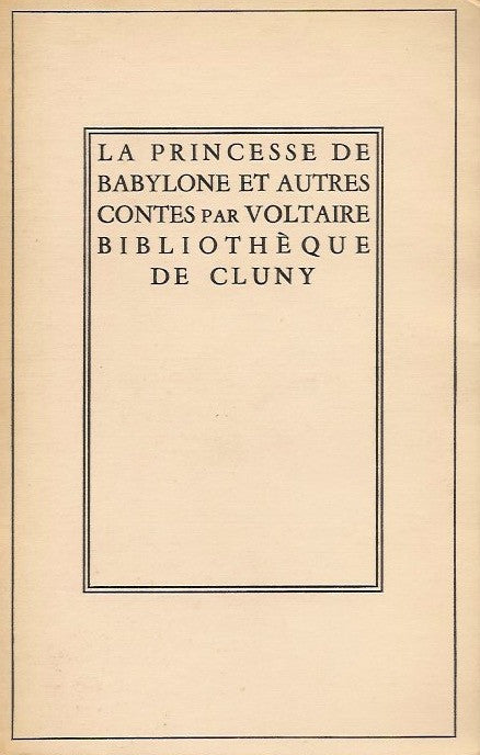 VOLTAIRE. La Princesse de Babylone et autres contes