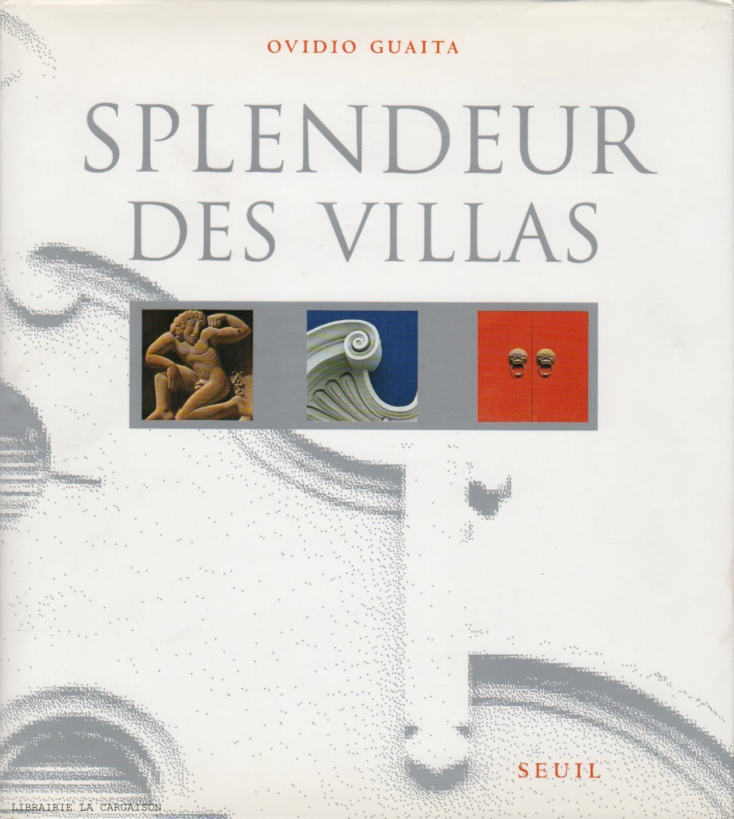 GUAITA, OVIDIO. Splendeur des villas