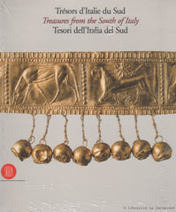 NAVA-D'AGOSTINO. Trésors d'Italie du Sud : Grecs et Indigènes en Basilicate - Treasures from the South of Italy : Greeks and Indigenous People in Basilicata - Tesori dell'Italia del Sud : Greci e Indigeni in Basilicata