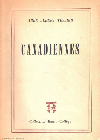 TESSIER, ALBERT. Canadiennes