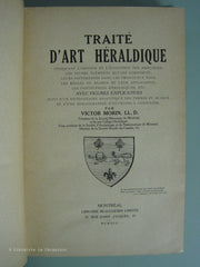 MORIN, VICTOR. Traité d'Art Héraldique - Indiquant l'origine et l'évolution des armoiries, les divers éléments qui les composent, leurs différences dans les principaux pays, les règles du blason et leur application, les institutions héraldiques, etc.