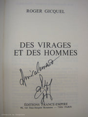 GICQUEL, ROGER. Des virages et des hommes (Signé)