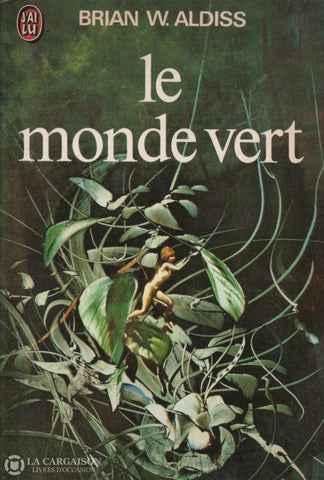 Aldiss Brian W. Monde Vert (Le) Livre