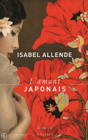 Allende Isabel. Amant Japonais (L) Livre