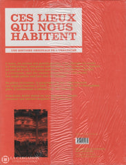 Andre Jean-Louis. Ces Lieux Qui Nous Habitent:  Une Histoire Originale De Lurbanisme Livre