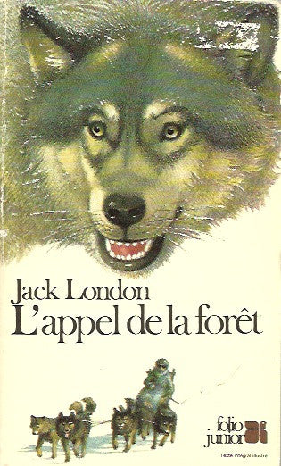 LONDON, JACK. L'appel de la fôret