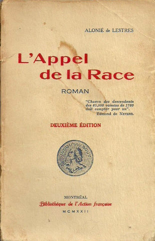 GROULX, LIONEL. Appel de la Race (L')