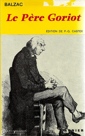 Balzac Honore De. Père Goriot (Le) Livre