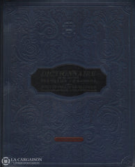 Belisle Louis-Alexandre. Dictionnaire De La Langue Française Au Canada Et Dictionnaires Oxford -