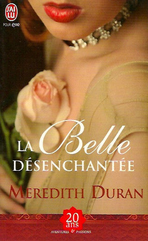 DURAN, MEREDITH. La belle désenchantée