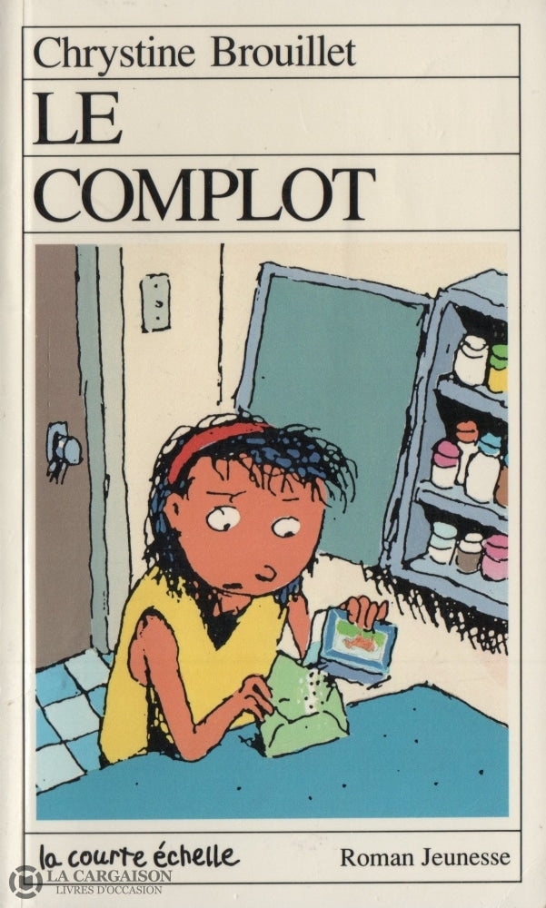 Brouillet Chrystine. Complot (Le) Doccasion - Bon Livre