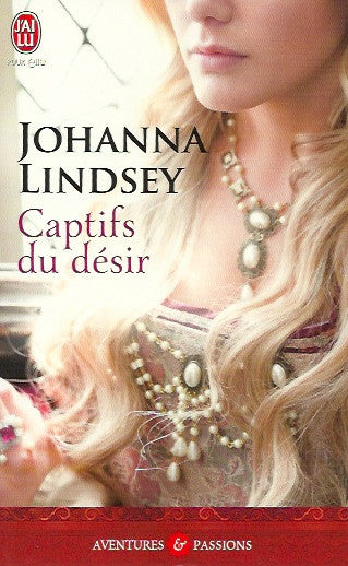 LINDSEY, JOHANNA. Captifs du désir