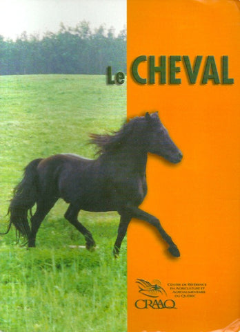 COLLECTIF. Le cheval