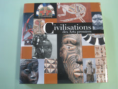 COLLECTIF. Civilisations des Arts premiers