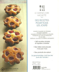 Claessen Livia. Le Grand Livre Hachette. Des Recettes Pour Tous Les Jours. Livre