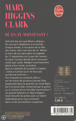 Clark Mary Higgins. Où Es-Tu Maintenant Livre