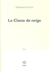 Carrere Emmanuel. La Classe De Neige Acceptable Livre