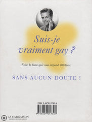 Cohen Joseph. Je Pense Être Gay Parce Que...:  Ces Moments Inoubliables Qui Nous Donnent La