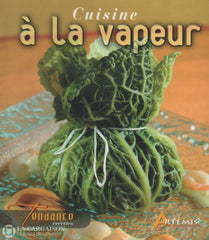 Collectif. Cuisine À La Vapeur Livre