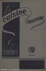 Collectif. Cuisine Raisonnée (La) - 4E Édition Livre