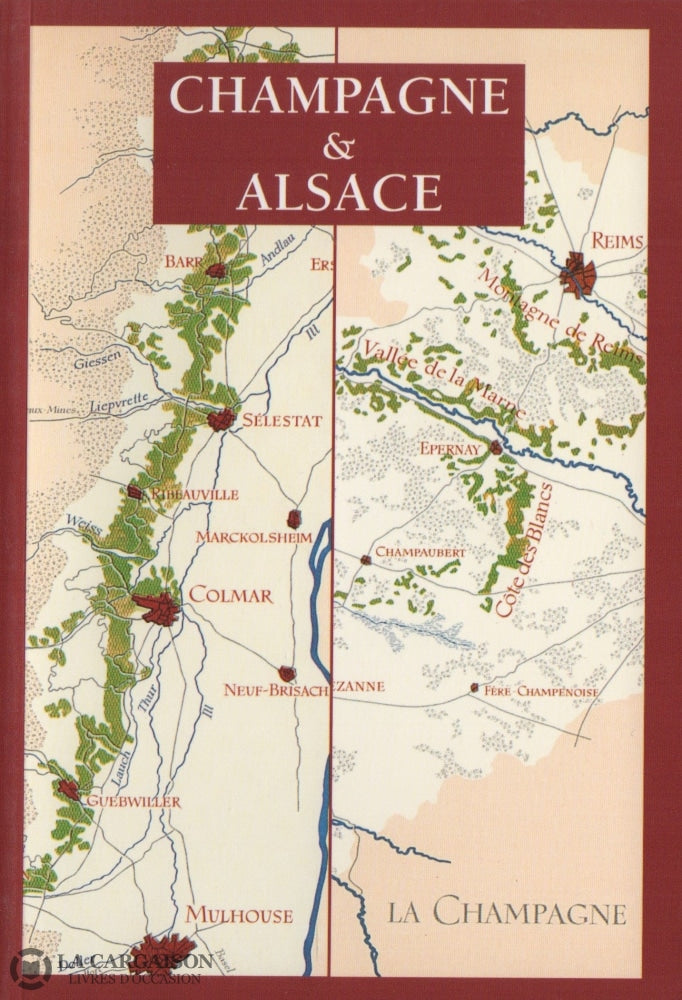 Collectif. Grands Vins De France (Les):  Champagne & Alsace Livre