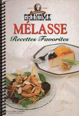 Collectif. Mélasse Grandma:  Recettes Favorites Livre