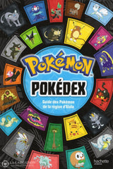 Collectif. Pokédex:  Guide Des Pokémon De La Région Dalola Livre