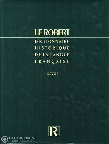 Collectif. Robert (Le):  Dictionnaire Historique De La Langue Française Livre