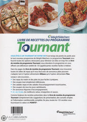 Collectif. Tournant:  Livre De Recettes Du Programme Weight Watchers 125 Faciles Pour Les Options