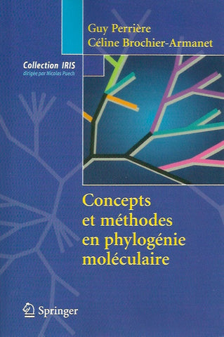 PERRIERE, GUY. Concepts et méthodes en phylogénie moléculaire