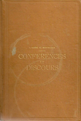 BOURASSA, GUSTAVE. Conférences et Discours