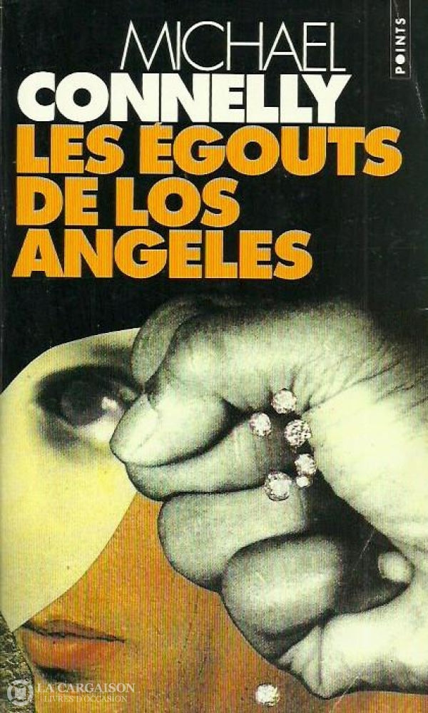 Connelly Michael. Égouts De Los Angeles (Les) Acceptable Livre