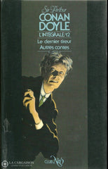 Doyle Arthur Conan. Sherlock Holmes (Lintégrale) - Tome 12:  Le Dernier Tireur Autres Contes Livre