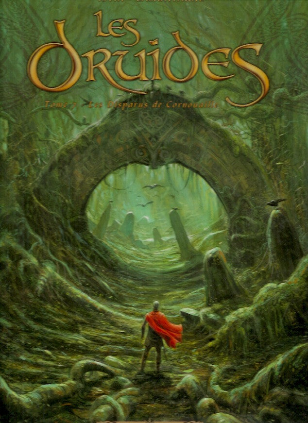 DRUIDES (LES). Tome 07 : Les Disparus de Cornouaille