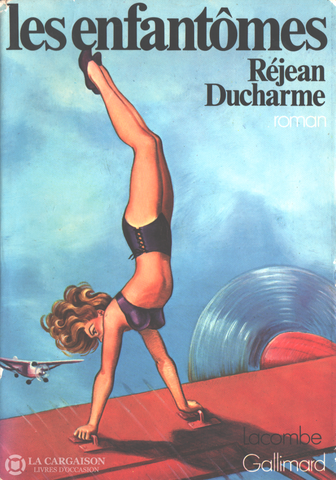 Ducharme Rejean. Enfantômes (Les) Livre