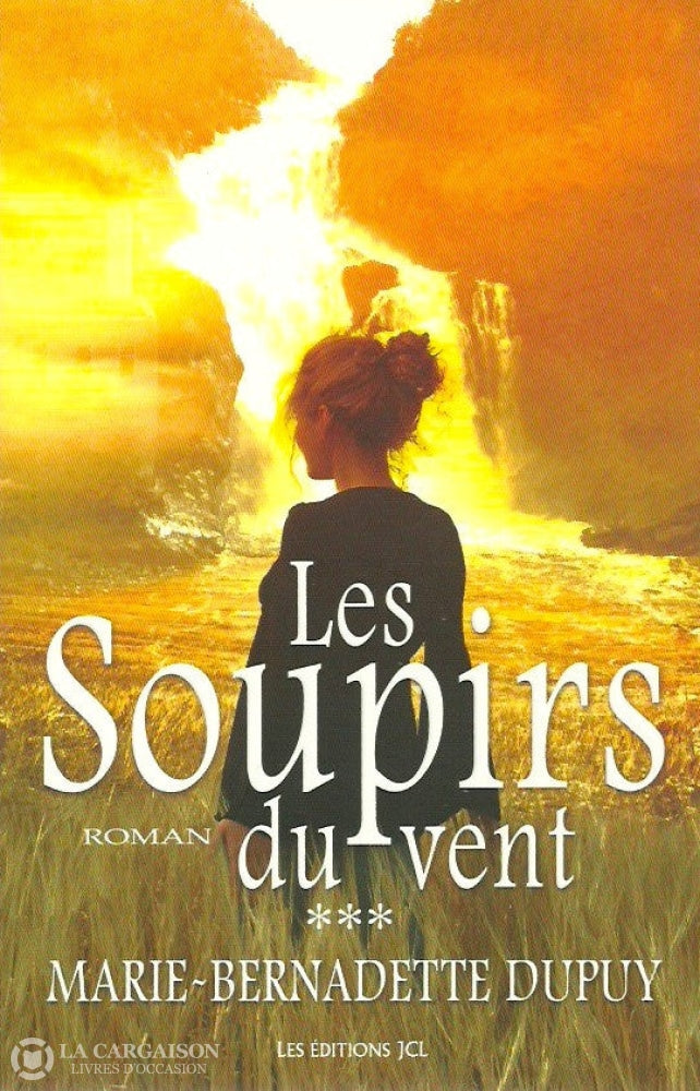 Dupuy Marie-Bernadette. Enfant Des Neiges (L) - Tome 03:  Les Soupirs Du Vent Doccasion Très Bon