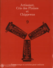 Emori Eiko. Artisanat Cris Des Plaines Et Chippewas (Complet En 9 Fascicules) Livre