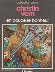 En Douce Le Bonheur / Christin-Vern Livre