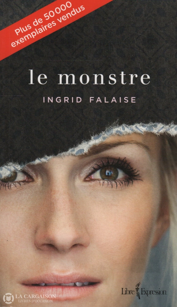 Falaise Ingrid. Monstre (Le) Livre