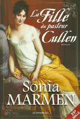 MARMEN, SONIA. La Fille du pasteur Cullen - Tome 01