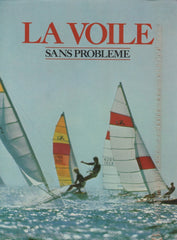 Fisher Bob. Voile (La):  Sans Problème Doccasion - Acceptable Livre