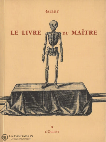 Gibet. Livre Du Maître (Le)