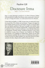 Gill Pauline. Docteure Irma - Tome 01:  La Louve Blanche Livre