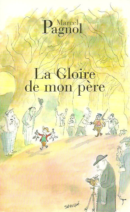 PAGNOL, MARCEL. La Gloire de mon père