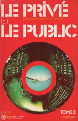 Grandmaison Jacques. Privé Et Le Public (Le) - Tomes 1 & 2 (Complet En Volumes) Livre