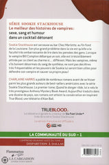 Harris Charlaine. True Blood - La Communauté Du Sud Tome 01:  Quand Le Danger Rôde Livre