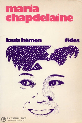 Hemon Louis. Maria Chapdelaine Livre