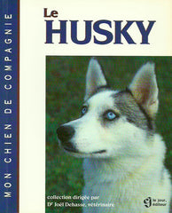 DEHASSE, JOEL. Le husky